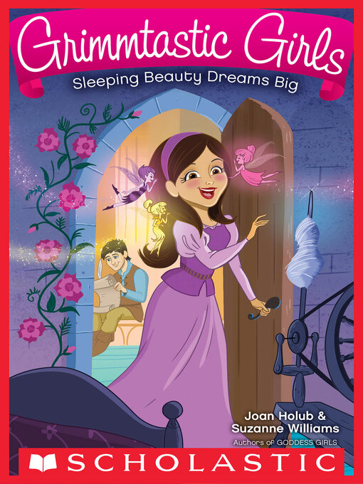 Title details for Sleeping Beauty Dreams Big by Joan  Holub - Available